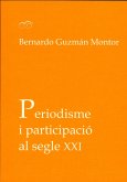 Periodisme i participació al segle XXI (eBook, ePUB)