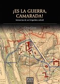 ¡Es la guerra, camarada! (eBook, ePUB)