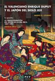El valenciano Enrique Dupuy y el Japón del siglo XIX (eBook, ePUB)