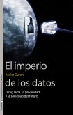 El imperio de los datos (eBook, ePUB)