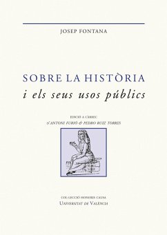 Sobre la història i els seus usos públics (eBook, ePUB) - Fontana Lázaro, Josep