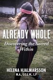 Already Whole (eBook, ePUB)