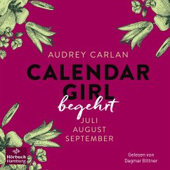 Calendar Girl – Begehrt (Calendar Girl Quartal 3) (MP3-Download) - Carlan, Audrey
