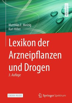 Lexikon der Arzneipflanzen und Drogen - Melzig, Matthias F.;Hiller, Karl