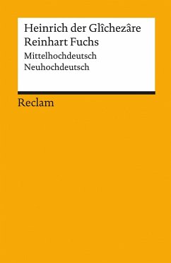 Reinhart Fuchs - Heinrich der Glîchezâre