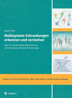 Multisystem-Erkrankungen erkennen und verstehen - Reith, Sibylle