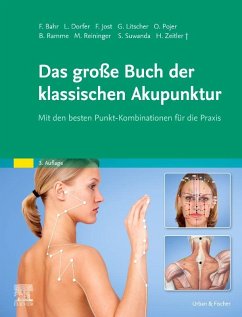 Das große Buch der klassischen Akupunktur - Bahr, Frank R.;Litscher, Gerhard