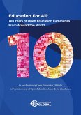 Education For All: Ten years of open education luminaries from around the world