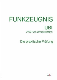 FUNKZEUGNIS-UBI UKW-Funk Binnenschifffahrt - aus C, AB