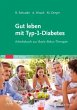 Gut leben mit Typ-1-Diabetes - Bild 1