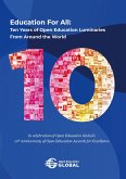 Education For All: Ten years of open education luminaries from around the world