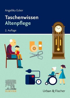 Taschenwissen Altenpflege - Ecker, Angelika