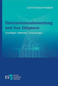 Unternehmensbewertung und Due Diligence - Freidank, Carl-Christian