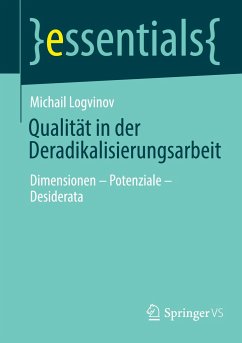 Qualität in der Deradikalisierungsarbeit - Logvinov, Michail