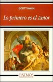 Lo primero es el Amor (eBook, ePUB)