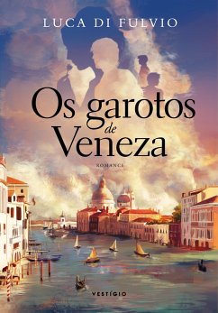 Cover Os garotos de Veneza (eBook, ePUB)