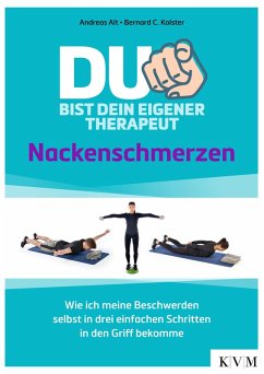 Du bist dein eigener Therapeut (eBook, ePUB) - Alt, Andreas; Kolster, Bernard C.