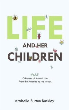 Life and Her Children (eBook, ePUB) - Buckley, Arabella Burton