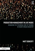 Production Management in Live Music (eBook, ePUB)