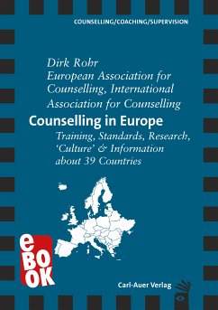 Counselling in Europe (eBook, ePUB) - Rohr, Dirk; European Association for Counselling; International Association for Counselling