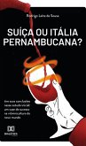 Suíça ou Itália pernambucana? (eBook, ePUB)