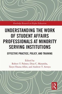 Cover Understanding the Work of Student Affairs Professionals at Minority Serving Institutions (eBook, PDF)