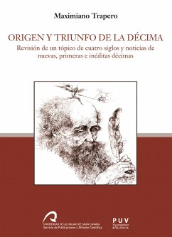 Origen y triunfo de la décima (eBook, ePUB) - Trapero Trapero, Maximiano
