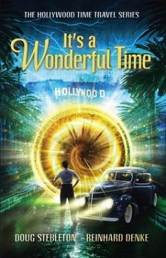 It's a Wonderful Time (eBook, ePUB) - Stebleton, Doug; Denke, Reinhard
