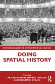 Doing Spatial History (eBook, PDF)