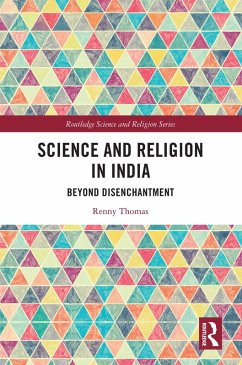 Science and Religion in India (eBook, PDF) - Thomas, Renny