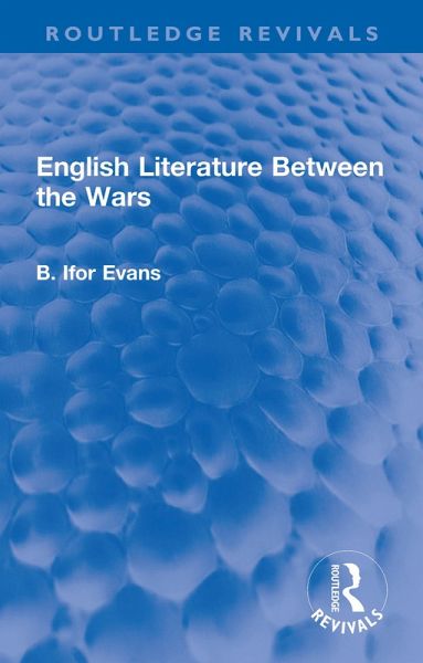 English Literature Between the Wars (eBook, PDF)