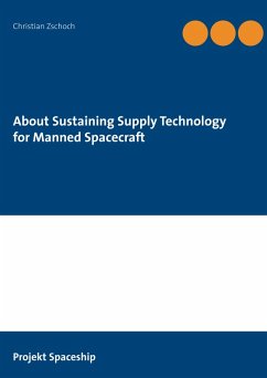 About Sustaining Supply Technology for Manned Spacecraft (eBook, ePUB) - Zschoch, Christian