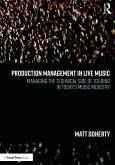 Production Management in Live Music (eBook, PDF)