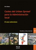 Costes del 'Urban Sprawl' para la Administración local (eBook, PDF)
