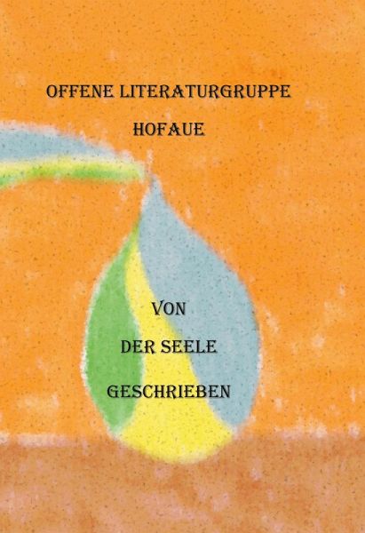 Von der Seele geschrieben (eBook, ePUB)