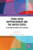 China-Japan Rapprochement and the United States (eBook, PDF)