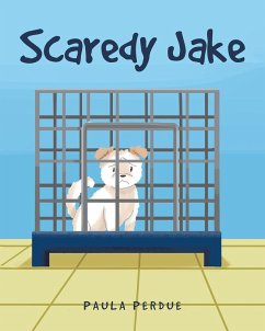 Scaredy Jake (eBook, ePUB) - Perdue, Paula