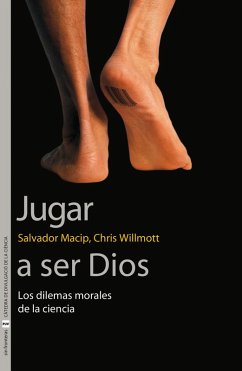 Jugar a ser Dios (eBook, ePUB) - Macip i Maresma, Salvador; Willmott, Chris