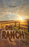 Die Ranch (eBook, ePUB)