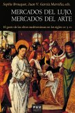 Mercados del lujo, mercados del arte (eBook, ePUB)