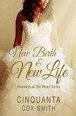 New Birth & New Life (eBook, ePUB)