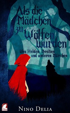 Cover Als die Mädchen zu Wölfen wurden (eBook, ePUB)