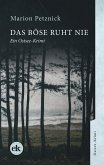 Das Böse ruht nie (eBook, PDF)