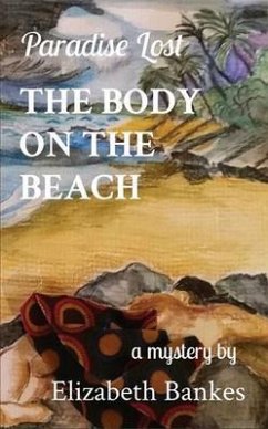 The Body on the Beach (eBook, ePUB) - Bankes, Elizabeth