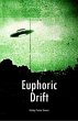 Euphoric Drift (eBook, ePUB) - Bild 1