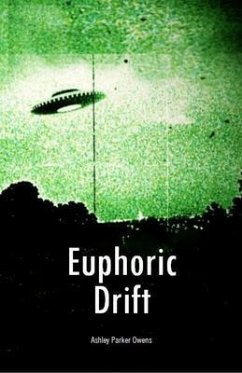 Euphoric Drift (eBook, ePUB) - Owens, Ashley Parker