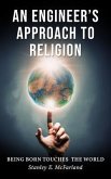 An Engineer's Approach to Religion (eBook, ePUB)