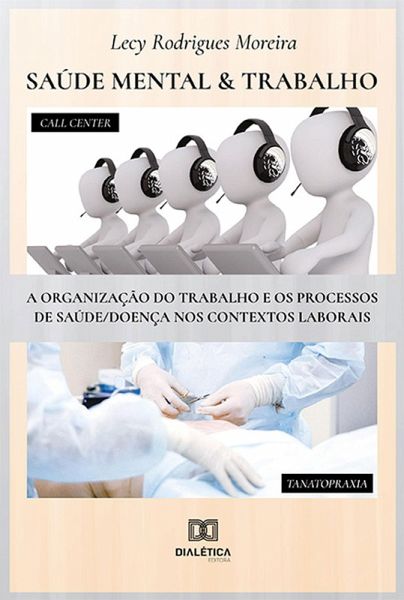 Saúde Mental & Trabalho (eBook, ePUB) Saúde Mental & Trabalho (eBook, ePUB)