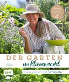 Der Garten im Klimawandel -Besser gärtnern mit Permakultur (eBook, ePUB)