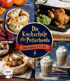 Die Kochschule für Potterheads (eBook, ePUB) - Dusy, Tanja